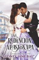 Una redención apasionada