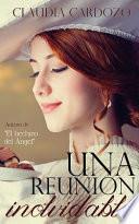 Una Reunin Inolvidable
