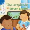 Una serpiente en tercer grado