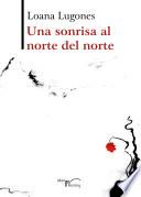 Una sonrisa al norte del norte