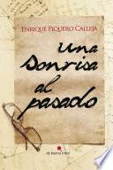 Una sonrisa al pasado