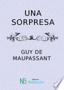 Una sorpresa