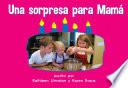 Una sorpresa para mama
