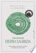 Una trenza de hierba sagrada