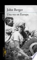 Una vez en Europa (De sus fatigas 2)