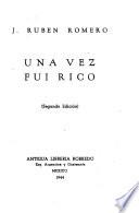 Una vez fuí rico