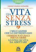 Una Vita senza Stress