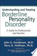 Understanding and Treating Borderline Personality Disorder