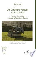 Libro Une Catalogne française sous Louis XIV