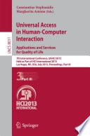 Universal Access in Human-Computer Interaction: Applications and Services for Quality of Life