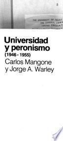 Universidad y peronismo (1946-1955)