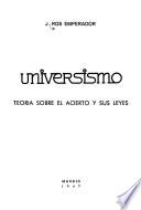 Universismo; teoría sobre el acierto y sus leyes