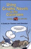 Using Graphic Novels in the Classroom