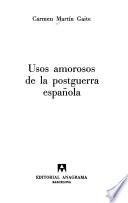 Usos amorosos de la postguerra española