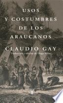 Usos y costumbres de los araucanos