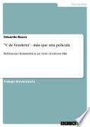 V de Vendetta - más que una película
