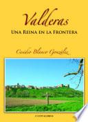 Valderas, una reina en la frontera