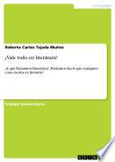 ¿Vale todo en literatura?