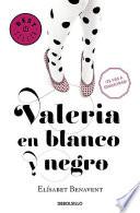 Valeria En Blanco y Negro #3 / Valeria in Black and White #3