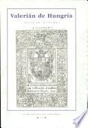 Valerián de Hungría de Dionís Clemente (Valencia, Francisco Díaz Romano, 1540)