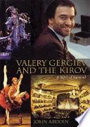 Valery Gergiev and the Kirov