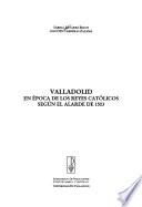 Valladolid en época de los Reyes Católicos según el Alarde de 1503
