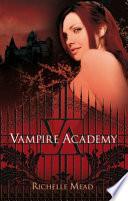 Vampire academy: Vampire academy