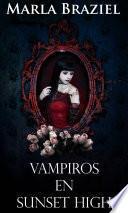 Vampiros en Sunset High