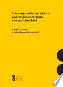 Vanguardias artísticas a la luz del esoterismo y la espiritualidad, Las.