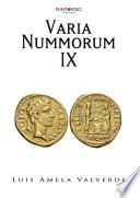 Varia Nummorum IX