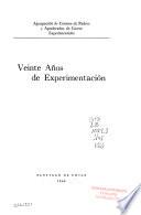 Veinte años de experimentación