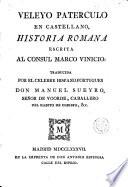 Veleyo Paterculo en castellano, Historia romana escrita al consul Marco Vinicio