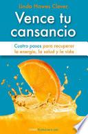 Vence tu cansancio