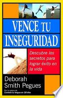 Vence Tu Inseguridad