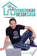 Vender Casas Desde Casa