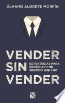 Vender sin vender