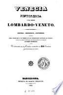 Venecia pintoresca y el reino lombardo-véneto