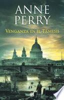 Venganza en el Támesis (Detective William Monk 22)