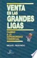 Venta en Las Grandes Ligas