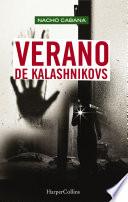 Verano de Kalashnikovs