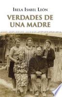 Verdades de Una Madre