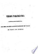 Version espositiva en verso castellano de todos los salmos correspondientes á las horas canónicas de laudes, prima, tercia, sesta, nona y completas