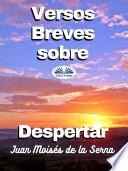 Versos breves sobre despertar