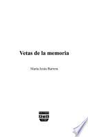 Vetas de la memoria
