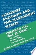 Veterinary Anesthesia and Pain Management Secrets