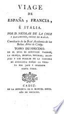 Viage de Espanã, Francia, é Italia