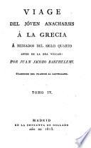 Viage del jóven Anacharsis á la Grecia á mediados del siglo cuarto antes de la era vulgar