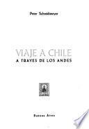 Viaje a Chile, a través de los Andes
