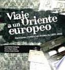 Viaje a un Oriente europeo