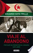 Viaje al abandono